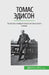 Томас Эдисон: Великие изо by Reyners, Benjamin
