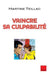 Vaincre Sa Culpabilite by Martine Teillac