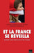 Et la France se reveilla Enquête sur la révolution des valeurs by Raphaeel Stainville, Vincent Traemolet de Villers