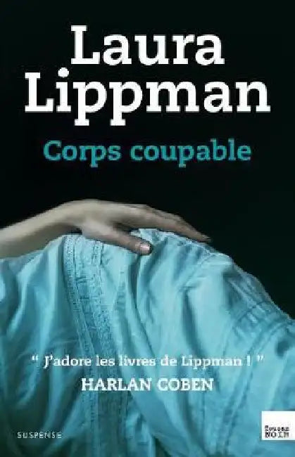 Corps coupable by Laura Lippman