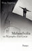 Melancholia: ou L'Epitaphe d'un Coeur by Appriou, Yves