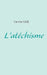 L'atéchisme by Case, Camille