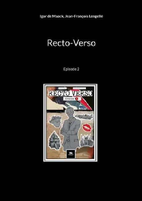 Recto-Verso: Episode 2 by Igor de Maack, Jean-François Lengellé