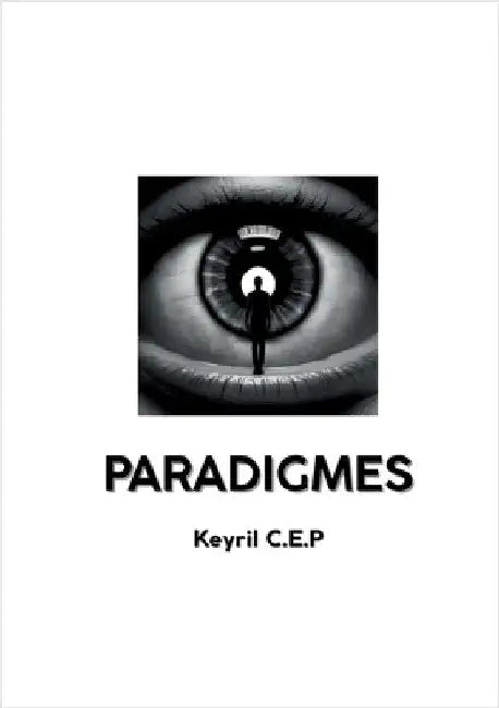 Paradigmes by C. E. P., Keyril