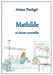 Mathilde: et autres nouvelles by Perdigal, Ariane