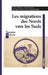 Les migrations des Nords vers les Suds by Giulia Fabbiano, Michel Peraldi, Alexandra Poli