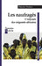 Les naufragés. L'odyssée des migrants africains by Aetienne Dubuis