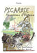 Picardie - Poussières d'histoire by David Delannoy, Agricola Jean-Marc