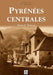 Pyrénées centrales by Frantz-Emmanuel Petiteau