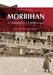 Morbihan: Commerces et artisanat by Michel Briant, Jean-Yves Le Lan