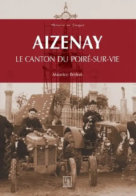Aizenay: Le canton du Poiré-sur-Vie