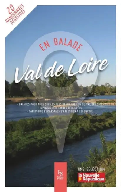 Val de Loire - En Balade