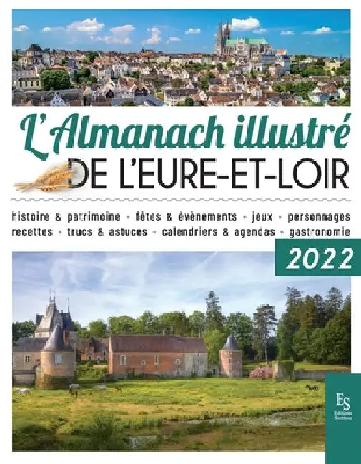Almanach illustré de l'Eure-et-Loir 2022