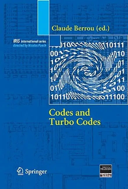 Codes and Turbo Codes by Claude Berrou