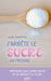 J'arrête le sucre... ou presque by Laura Fonfreyde