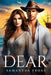 Dear by Samantha Froks