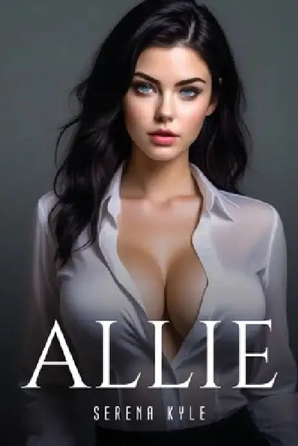 Allie by Serena Kyle