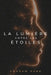 La lumière entre les étoiles by Andrew Kane