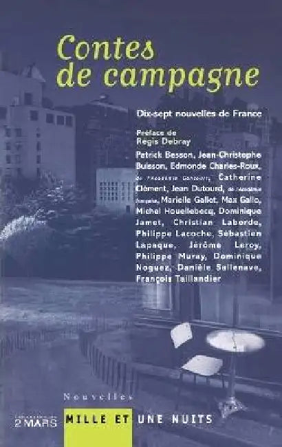 Contes de Campagne: Dix-sept nouvelles de France by Collectif