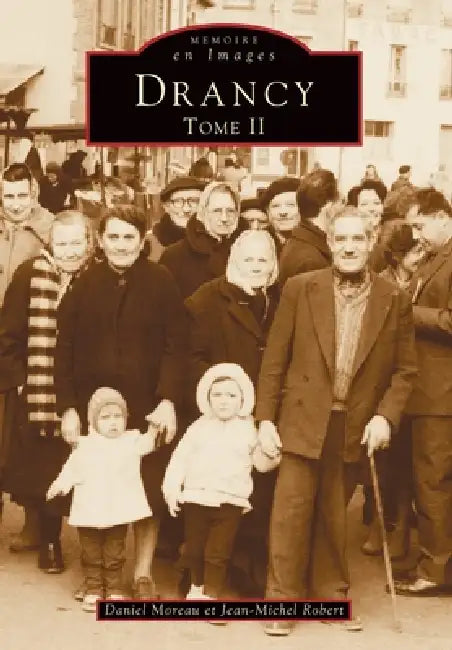 Drancy - Tome II by Daniel Moreau, Jean-Michel Robert