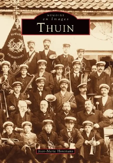 Thuin by Horemans Jean-Marie