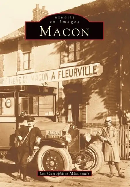 Mâcon - Tome I by Les Cartophiles M