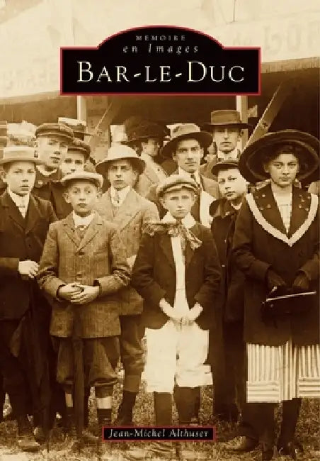 Bar-le-Duc by Althuser Jean-Michel