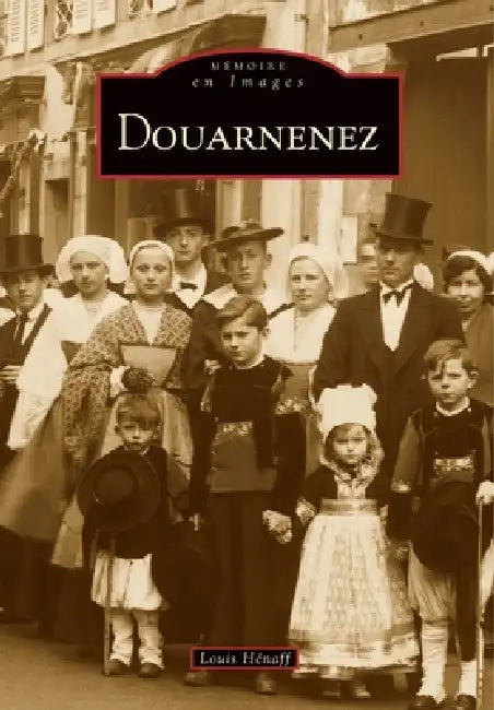 Douarnenez - Tome I by H.