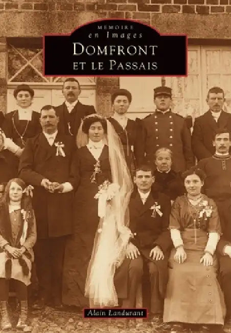 Domfront et Le Passais by Landurant Alain