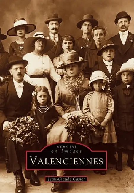 Valenciennes by Casier Jean-Claude