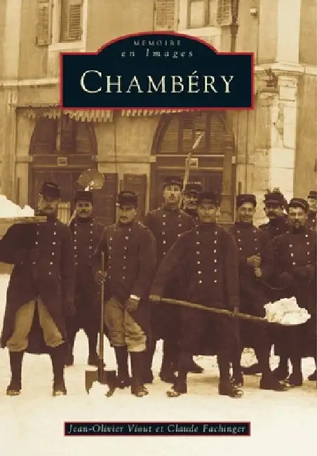 Chambéry by Jean-Olivier Viout, Fachinger Claude
