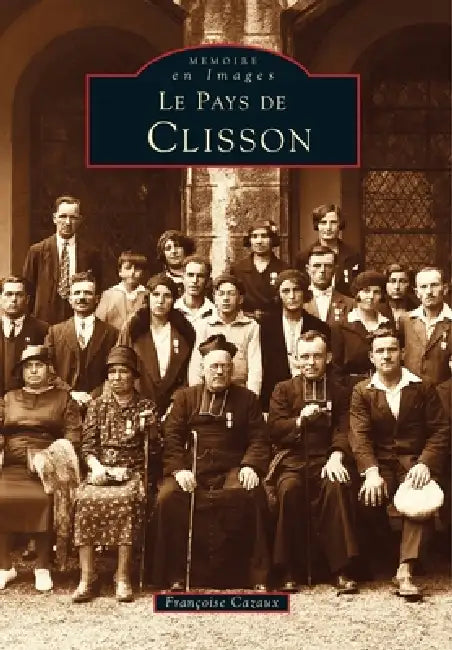 Clisson (Pays de) by Cazaux Fran