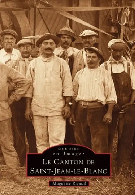 Saint-Jean-le-Blanc (Canton de) by Rigaud Muguette