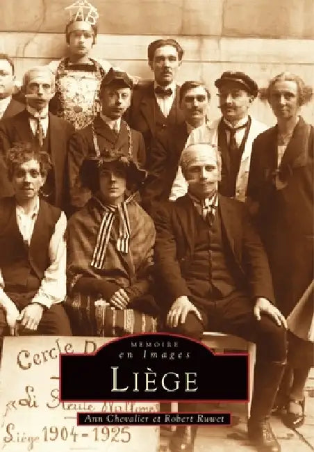 Liège by Ruwet Robert, Chevalier Ann