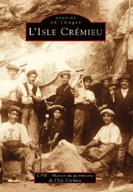 Isle Crémieu (L') by Cpie - Maison Du Patrimoine
