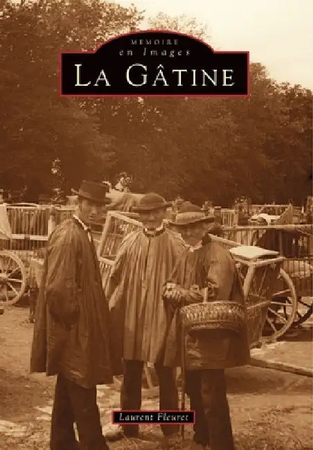 Gâtine (La) by Fleuret Laurent