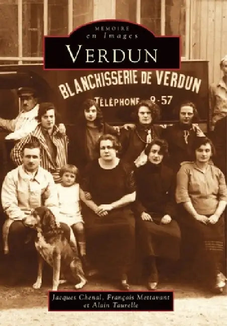 Verdun by Mettavant Fran, Taurelle Alain, Chenal Jacques