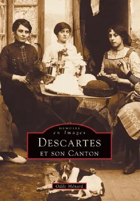 Descartes et son canton by M.