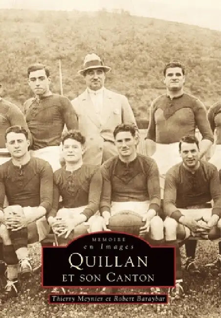 Quillan et son canton by Meynier Thierry, Baraybar Robert