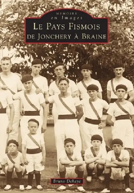 Fismois (Pays) de Jonchery à Braine by Dehaye Bruno