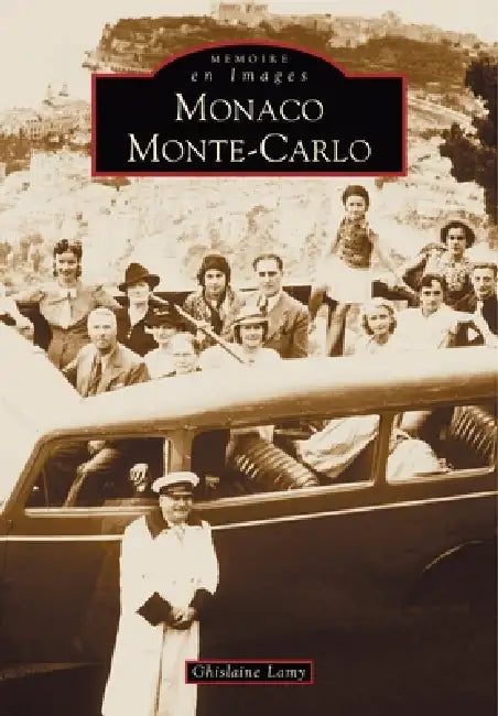 Monaco by Ghislaine Lamy