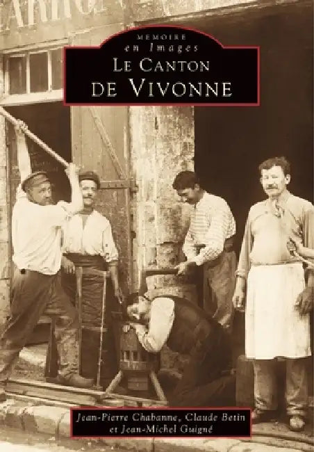 Vivonne (Canton de) by Chabanne Jean-Pierre, Guign, Betin Claude