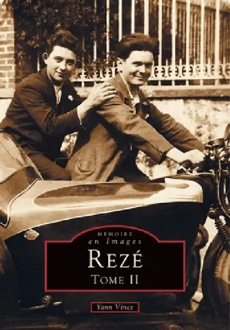Rezé - Tome II by Vince Yann