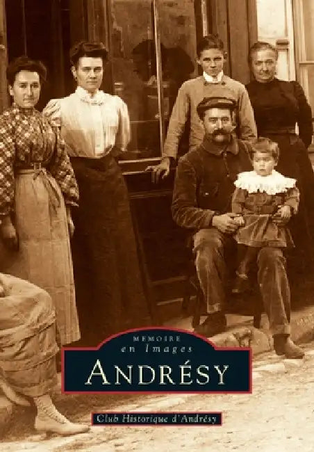 Andrésy by Club Historique d'Andr