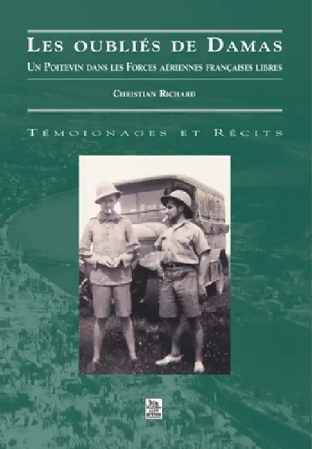 Oubliés de Damas (Les) by Richard Christian