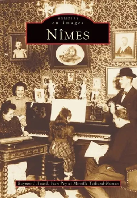 Nîmes - Tome I by Tbd