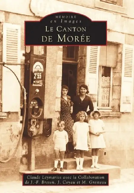 Morée (Canton de) by Claude Leymarios