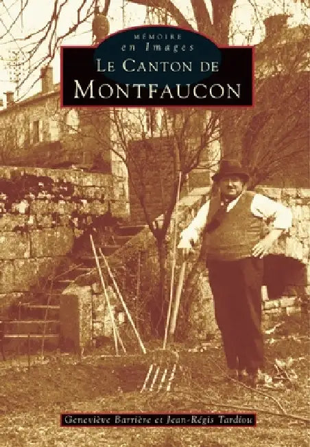 Montfaucon (Canton de) by Tardiou Jean-R