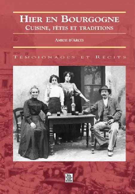 Hier en Bourgogne by Amicie D'Arces