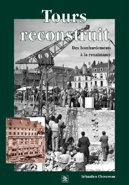 Tours reconstruit by Régis Hareau